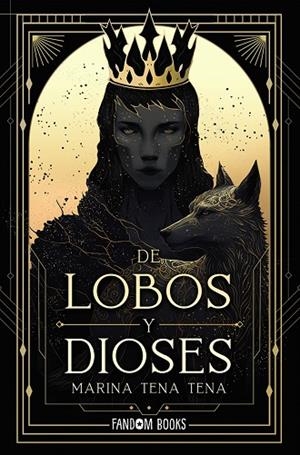 DE LOBOS Y DIOSES | 9788418027819 | TENA, MARINA | Llibres Parcir | Llibreria Parcir | Llibreria online de Manresa | Comprar llibres en català i castellà online