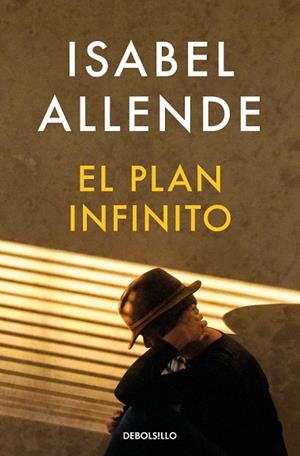 EL PLAN INFINITO | 9788466360692 | ALLENDE, ISABEL | Llibres Parcir | Llibreria Parcir | Llibreria online de Manresa | Comprar llibres en català i castellà online
