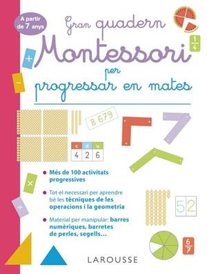 GRAN QUADERN MONTESSORI PER PROGRESSAR EN MATES. A PARTIR DE 7 ANYS | 9788419436849 | URVOY, DELPHINE | Llibres Parcir | Llibreria Parcir | Llibreria online de Manresa | Comprar llibres en català i castellà online