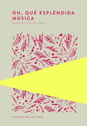 OH, QUÉ ESPLÉNDIDA MÚSICA | 9789992076477 | SMITH, DOROTHY EVELYN | Llibres Parcir | Librería Parcir | Librería online de Manresa | Comprar libros en catalán y castellano online