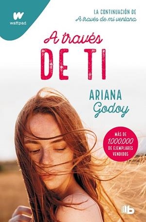 A TRAVÉS DE TI (EDICIÓN REVISADA POR LA AUTORA) (TRILOGÍA HERMANOS HIDALGO 2) | 9788413147970 | GODOY, ARIANA | Llibres Parcir | Llibreria Parcir | Llibreria online de Manresa | Comprar llibres en català i castellà online