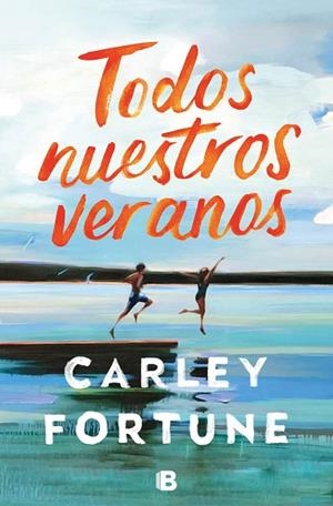 TODOS NUESTROS VERANOS | 9788466674799 | FORTUNE, CARLEY | Llibres Parcir | Llibreria Parcir | Llibreria online de Manresa | Comprar llibres en català i castellà online