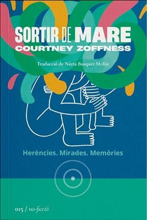SORTIR DE MARE | 9788419059154 | ZOFFNESS, COURTNEY | Llibres Parcir | Llibreria Parcir | Llibreria online de Manresa | Comprar llibres en català i castellà online