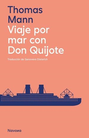 VIAJE POR MAR CON DON QUIJOTE | 9788419552129 | MANN, THOMAS | Llibres Parcir | Llibreria Parcir | Llibreria online de Manresa | Comprar llibres en català i castellà online