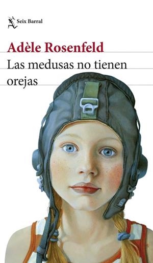 LAS MEDUSAS NO TIENEN OREJAS | 9788432242236 | ROSENFELD, ADÈLE | Llibres Parcir | Llibreria Parcir | Llibreria online de Manresa | Comprar llibres en català i castellà online