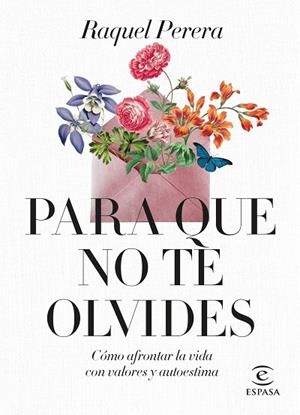 PARA QUE NO TE OLVIDES | 9788467069044 | PERERA, RAQUEL | Llibres Parcir | Llibreria Parcir | Llibreria online de Manresa | Comprar llibres en català i castellà online