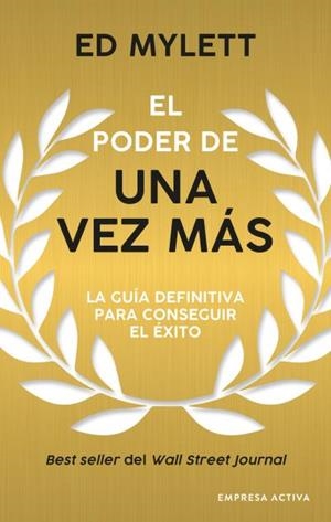 EL PODER DE UNA VEZ MÁS | 9788416997817 | MYLETT, ED | Llibres Parcir | Llibreria Parcir | Llibreria online de Manresa | Comprar llibres en català i castellà online