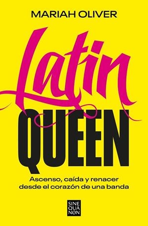 LATIN QUEEN | 9788466675215 | OLIVER, MARIAH | Llibres Parcir | Llibreria Parcir | Llibreria online de Manresa | Comprar llibres en català i castellà online