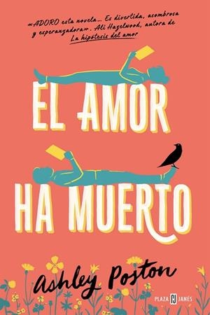 EL AMOR HA MUERTO | 9788401031977 | POSTON, ASHLEY | Llibres Parcir | Llibreria Parcir | Llibreria online de Manresa | Comprar llibres en català i castellà online