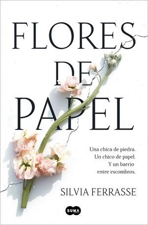 FLORES DE PAPEL | 9788491298908 | FERRASSE, SILVIA | Llibres Parcir | Librería Parcir | Librería online de Manresa | Comprar libros en catalán y castellano online