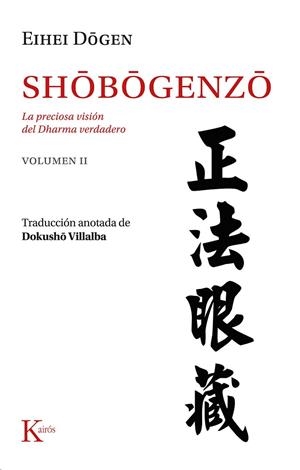 SHÔBÔGENZÔ [VOL. 2] | 9788411211420 | DÔGEN, EIHEI | Llibres Parcir | Llibreria Parcir | Llibreria online de Manresa | Comprar llibres en català i castellà online