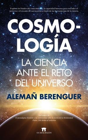 COSMOLOGÍA | 9788417547851 | ALEMAÑ BERENGUER | Llibres Parcir | Llibreria Parcir | Llibreria online de Manresa | Comprar llibres en català i castellà online