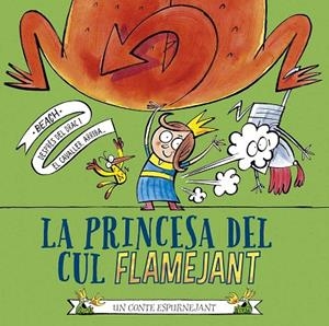 LA PRINCESA DEL CUL FLAMEJANT | 9788491456513 | BEACH | Llibres Parcir | Llibreria Parcir | Llibreria online de Manresa | Comprar llibres en català i castellà online