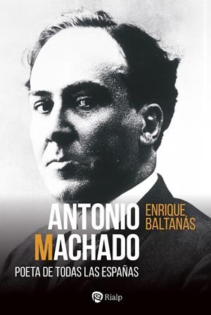 ANTONIO MACHADO | 9788432163517 | BALTANÁS GONZÁLEZ, ENRIQUE | Llibres Parcir | Llibreria Parcir | Llibreria online de Manresa | Comprar llibres en català i castellà online