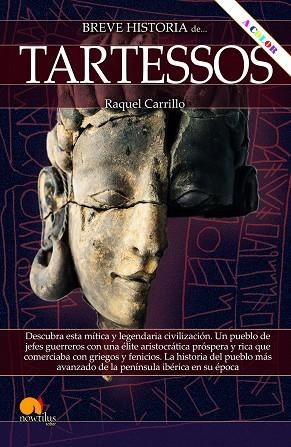 BREVE HISTORIA DE TARTESSOS. NUEVA EDICIÓN COLOR | 9788413053745 | CARRILLO GONZÁLEZ, RAQUEL | Llibres Parcir | Llibreria Parcir | Llibreria online de Manresa | Comprar llibres en català i castellà online