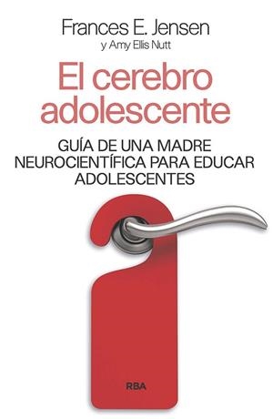 EL CEREBRO ADOLESCENTE | 9788411323000 | JENSEN, F.E./ELI, AMY | Llibres Parcir | Llibreria Parcir | Llibreria online de Manresa | Comprar llibres en català i castellà online