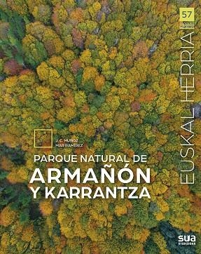 PARQUE NATURAL DE ARMAÑON Y KARRANTZA | 9788482168494 | RAMIREZ, MAR/MUÑOZ ROBREDO, JUAN CARLOS | Llibres Parcir | Librería Parcir | Librería online de Manresa | Comprar libros en catalán y castellano online