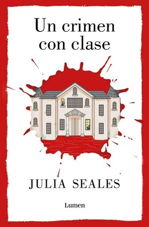 UN CRIMEN CON CLASE | 9788426425539 | SEALES, JULIA | Llibres Parcir | Llibreria Parcir | Llibreria online de Manresa | Comprar llibres en català i castellà online