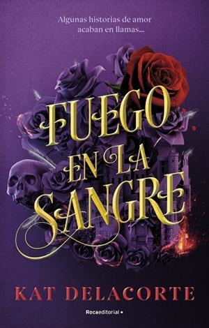 FUEGO EN LA SANGRE | 9788419283894 | DELACORTE, KAT | Llibres Parcir | Librería Parcir | Librería online de Manresa | Comprar libros en catalán y castellano online