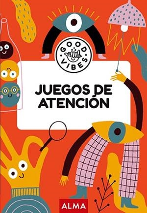 JUEGOS DE ATENCIÓN (GOOD VIBES) | 9788418933981 | CASASÍN, ALBERT | Llibres Parcir | Librería Parcir | Librería online de Manresa | Comprar libros en catalán y castellano online