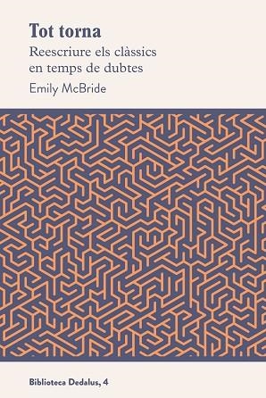 TOT TORNA | 9788419332127 | MCBRIDE, EMILY | Llibres Parcir | Llibreria Parcir | Llibreria online de Manresa | Comprar llibres en català i castellà online