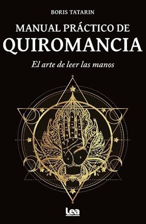 MANUAL PRÁCTICO DE QUIROMANCIA | 9788411317535 | BORIS TATARIN | Llibres Parcir | Librería Parcir | Librería online de Manresa | Comprar libros en catalán y castellano online