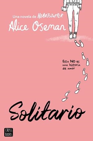 SOLITARIO | 9788408269854 | OSEMAN, ALICE | Llibres Parcir | Llibreria Parcir | Llibreria online de Manresa | Comprar llibres en català i castellà online