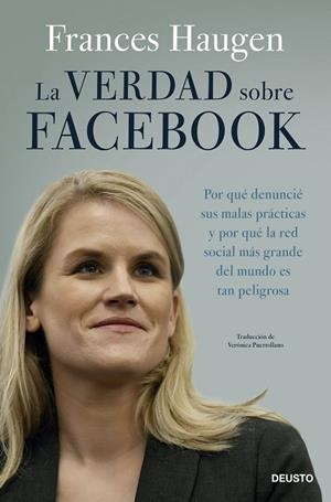LA VERDAD SOBRE FACEBOOK | 9788423435975 | HAUGEN, FRANCES | Llibres Parcir | Llibreria Parcir | Llibreria online de Manresa | Comprar llibres en català i castellà online
