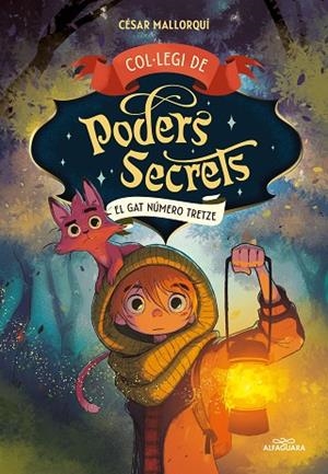 COL·LEGI DE PODERS SECRETS 1 - EL GAT NÚMERO 13 | 9788419191960 | MALLORQUÍ, CÉSAR | Llibres Parcir | Llibreria Parcir | Llibreria online de Manresa | Comprar llibres en català i castellà online