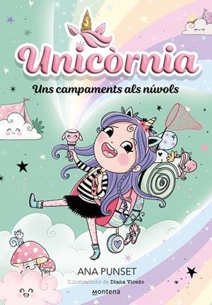 UNICÒRNIA 5 - UNS CAMPAMENTS ALS NÚVOLS | 9788419421234 | PUNSET, ANA | Llibres Parcir | Llibreria Parcir | Llibreria online de Manresa | Comprar llibres en català i castellà online