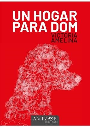 UN HOGAR PARA DOM | 9788409509775 | Llibres Parcir | Llibreria Parcir | Llibreria online de Manresa | Comprar llibres en català i castellà online