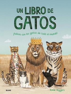 UN LIBRO DE GATOS | 9788419499561 | VIGGERS, KATIE | Llibres Parcir | Librería Parcir | Librería online de Manresa | Comprar libros en catalán y castellano online