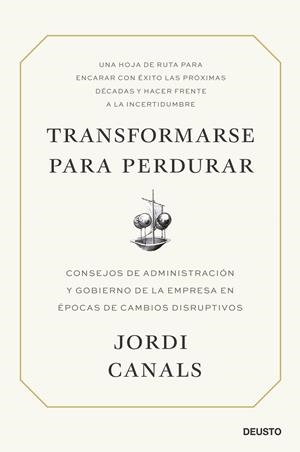TRANSFORMARSE PARA PERDURAR | 9788423434701 | CANALS, JORDI | Llibres Parcir | Librería Parcir | Librería online de Manresa | Comprar libros en catalán y castellano online