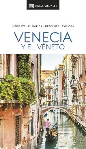 GUÍA VISUAL VENECIA Y EL VÉNETO | 9780241644492 | DK | Llibres Parcir | Librería Parcir | Librería online de Manresa | Comprar libros en catalán y castellano online