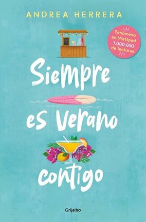 SIEMPRE ES VERANO CONTIGO | 9788425364938 | HERRERA, ANDREA | Llibres Parcir | Llibreria Parcir | Llibreria online de Manresa | Comprar llibres en català i castellà online