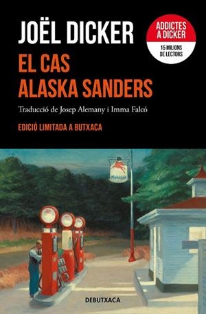 EL CAS ALASKA SANDERS (EDICIÓ LIMITADA) | 9788419394262 | DICKER, JOËL | Llibres Parcir | Librería Parcir | Librería online de Manresa | Comprar libros en catalán y castellano online