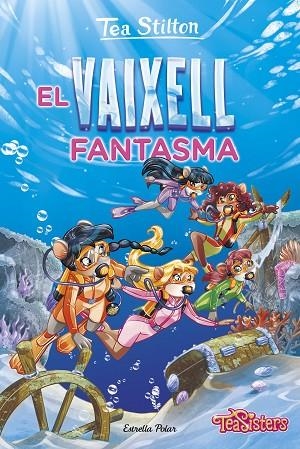 EL VAIXELL FANTASMA | 9788413895772 | STILTON, TEA | Llibres Parcir | Llibreria Parcir | Llibreria online de Manresa | Comprar llibres en català i castellà online