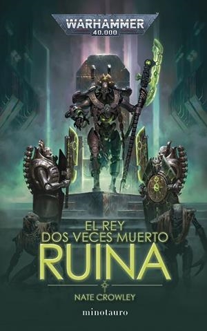 EL REY DOS VECES MUERTO Nº 01 RUINA | 9788445015124 | CROWLEY, NATE | Llibres Parcir | Librería Parcir | Librería online de Manresa | Comprar libros en catalán y castellano online