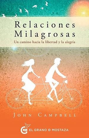 RELACIONES MILAGROSAS | 9788412691344 | JOHN CAMPBELL | Llibres Parcir | Librería Parcir | Librería online de Manresa | Comprar libros en catalán y castellano online