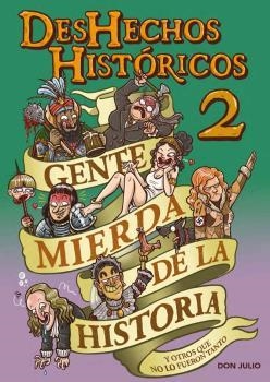 DESHECHOS HISTÓRICOS 2 | 9788418419362 | SERRANO, JULIO | Llibres Parcir | Librería Parcir | Librería online de Manresa | Comprar libros en catalán y castellano online