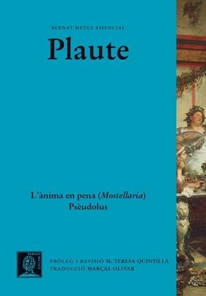 L'ÀNIMA EN PENA (MOSTELLARIA). PSÈUDOLUS | 9788498594119 | PLAUTE | Llibres Parcir | Librería Parcir | Librería online de Manresa | Comprar libros en catalán y castellano online