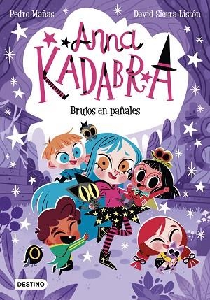 ANNA KADABRA 12. BRUJOS EN PAÑALES | 9788408274186 | MAÑAS, PEDRO/SIERRA LISTÓN, DAVID | Llibres Parcir | Llibreria Parcir | Llibreria online de Manresa | Comprar llibres en català i castellà online