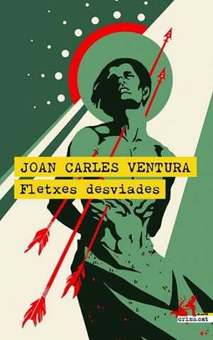 FLETXES DESVIADES | 9788418584695 | VENTURA, JOAN CARLES | Llibres Parcir | Llibreria Parcir | Llibreria online de Manresa | Comprar llibres en català i castellà online