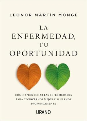 LA ENFERMEDAD, TU OPORTUNIDAD | 9788418714047 | MARTÍN MONGE, LEONOR | Llibres Parcir | Llibreria Parcir | Llibreria online de Manresa | Comprar llibres en català i castellà online