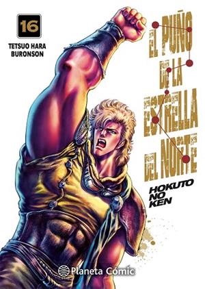 EL PUÑO DE LA ESTRELLA DEL NORTE (HOKUTO NO KEN) Nº 16/18 | 9788413425122 | HARA, TETSUO/BURONSON | Llibres Parcir | Llibreria Parcir | Llibreria online de Manresa | Comprar llibres en català i castellà online