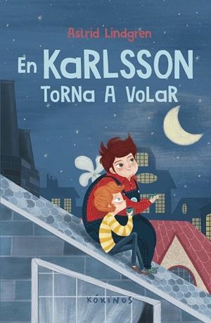 EN KARLSSON TORNA A VOLAR | 9788419475374 | LINDGREN, ASTRID | Llibres Parcir | Librería Parcir | Librería online de Manresa | Comprar libros en catalán y castellano online