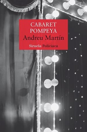CABARET POMPEYA | 9788419553294 | MARTÍN, ANDREU | Llibres Parcir | Llibreria Parcir | Llibreria online de Manresa | Comprar llibres en català i castellà online