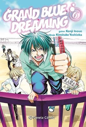 GRAND BLUE DREAMING Nº 06 | 9788411402699 | INOUE, KENJI/YOSHIOKA, KIMITAKE | Llibres Parcir | Llibreria Parcir | Llibreria online de Manresa | Comprar llibres en català i castellà online