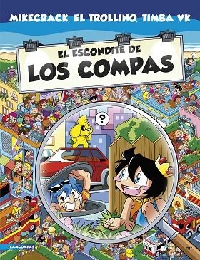 EL ESCONDITE DE LOS COMPAS | 9788427050860 | MIKECRACK, EL TROLLINO Y TIMBA VK | Llibres Parcir | Llibreria Parcir | Llibreria online de Manresa | Comprar llibres en català i castellà online
