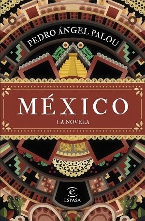 MÉXICO. LA NOVELA | 9788467070217 | PALOU, PEDRO ÁNGEL | Llibres Parcir | Llibreria Parcir | Llibreria online de Manresa | Comprar llibres en català i castellà online